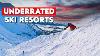 Underrated Ski Resorts You Ve Never Heard Of